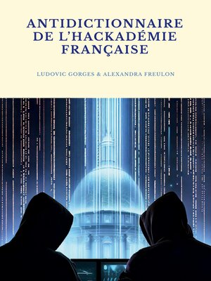 cover image of Antidictionnaire de l'Hackadémie française